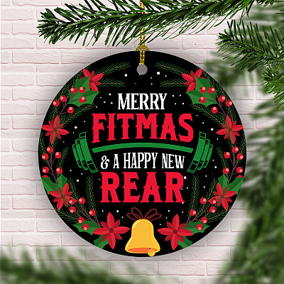 Alternative view of Merry Fitmas And A Happy New Rear Workout Weightlifting Circle Christmas Ornament Keepsake - Weightlifter Gifts