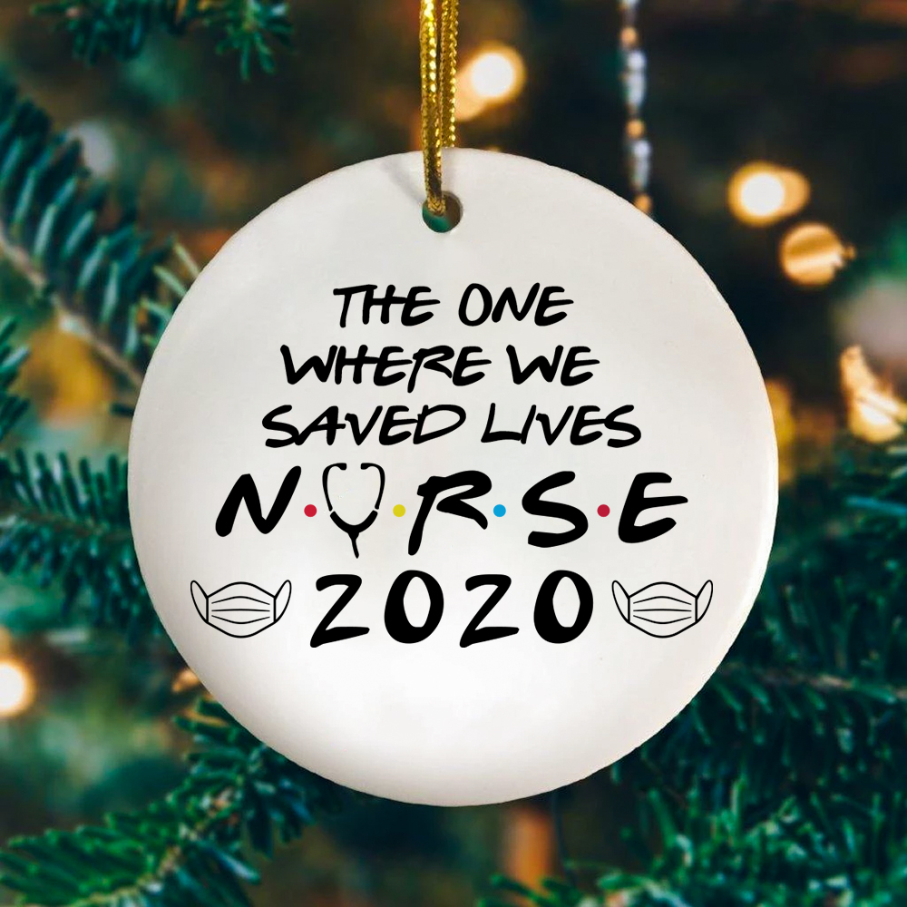 The One Where We Saved Lives Nurse Ornament MK