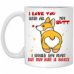 Unicorn I Love You With All My Butt, White, 11 oz. White Mug
