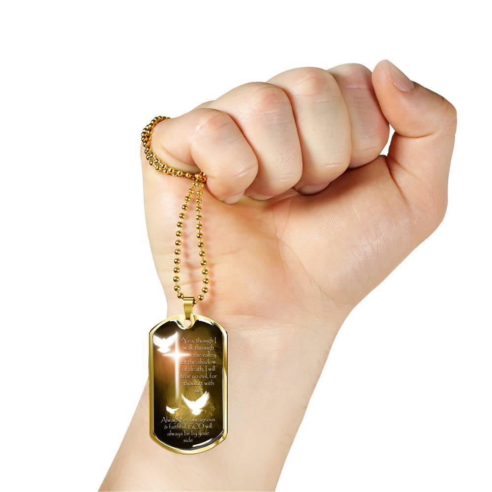 Yea, Though I Walk Through The Valley of The Shadow of Death I Will Fear No Evil Dog Tag Pendant Necklace - Dog Tag (Gold Plated) Yea, Though I Walk Through The Valley of The Shadow of Death I Will Fear No Evil Dog Tag Pendant Necklace - Dog Tag (Gold Plated)