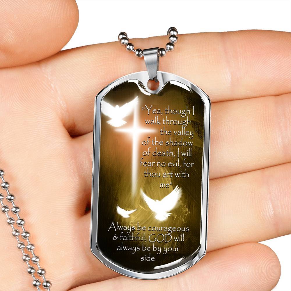 Yea, Though I Walk Through The Valley of The Shadow of Death I Will Fear No Evil Dog Tag Pendant Necklace - Dog Tag (Silver) Yea, Though I Walk Through The Valley of The Shadow of Death I Will Fear No Evil Dog Tag Pendant Necklace - Dog Tag (Silver)