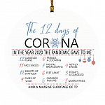 The 12 Days Of Corona In The Year 2020, White, Circle Ornament The 12 Days Of Corona In The Year 2020, White, Circle Ornament