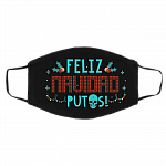 Feliz Navidad Putos Funny Spanish Merry Christmas Fucking Washable Reusable Custom Printed Cloth Face Mask Cover, Black, Cloth Face Cover – Medium/Large