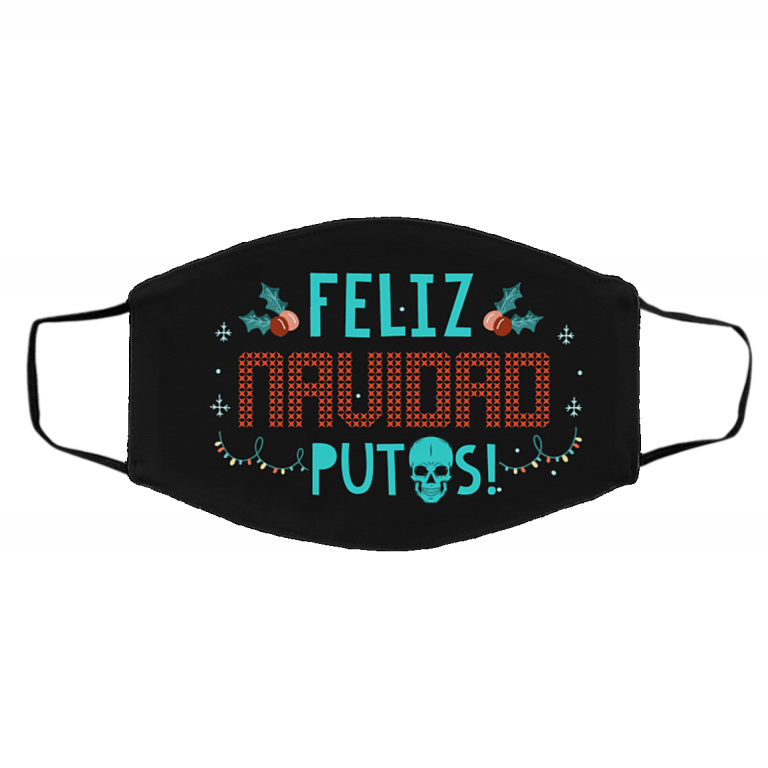 Feliz Navidad Putos Funny Spanish Merry Christmas Fucking Washable Reusable Custom Printed Cloth Face Mask Cover, Black, Cloth Face Cover – Medium/Large