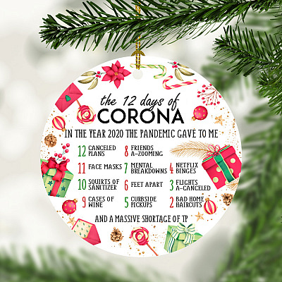 The 12 Days of Corona Pandemic Canceled Plans and 6 Feet Apart Funny Circle Ornament - Keepsake