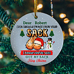 Personalized Even Though I'm Not from Your Sack Merry Christmas Dad Holiday Flat Circle Ornament