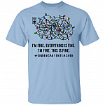 Kindergarten Teacher I'm Fine Everything Is Fine, Light Blue, Unisex T-Shirt