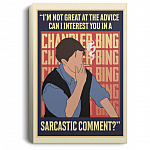 I'm Not Great At The Advice Canvas, White, 0.75'' Framed Canvas
