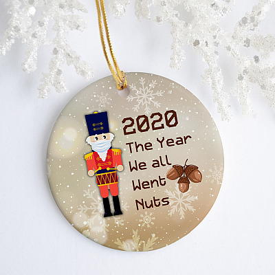 Nutcracker Christmas 2020 Ornaments - The Year We All Went Nuts Pandemics Holiday Gift