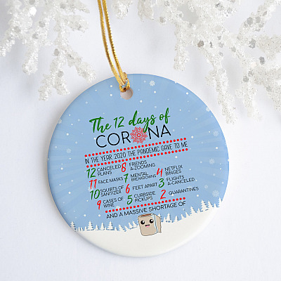 2020 Quarantined Christmas Ornament - The 12 Days Of Covid Christmas Holiday Decoration Gift