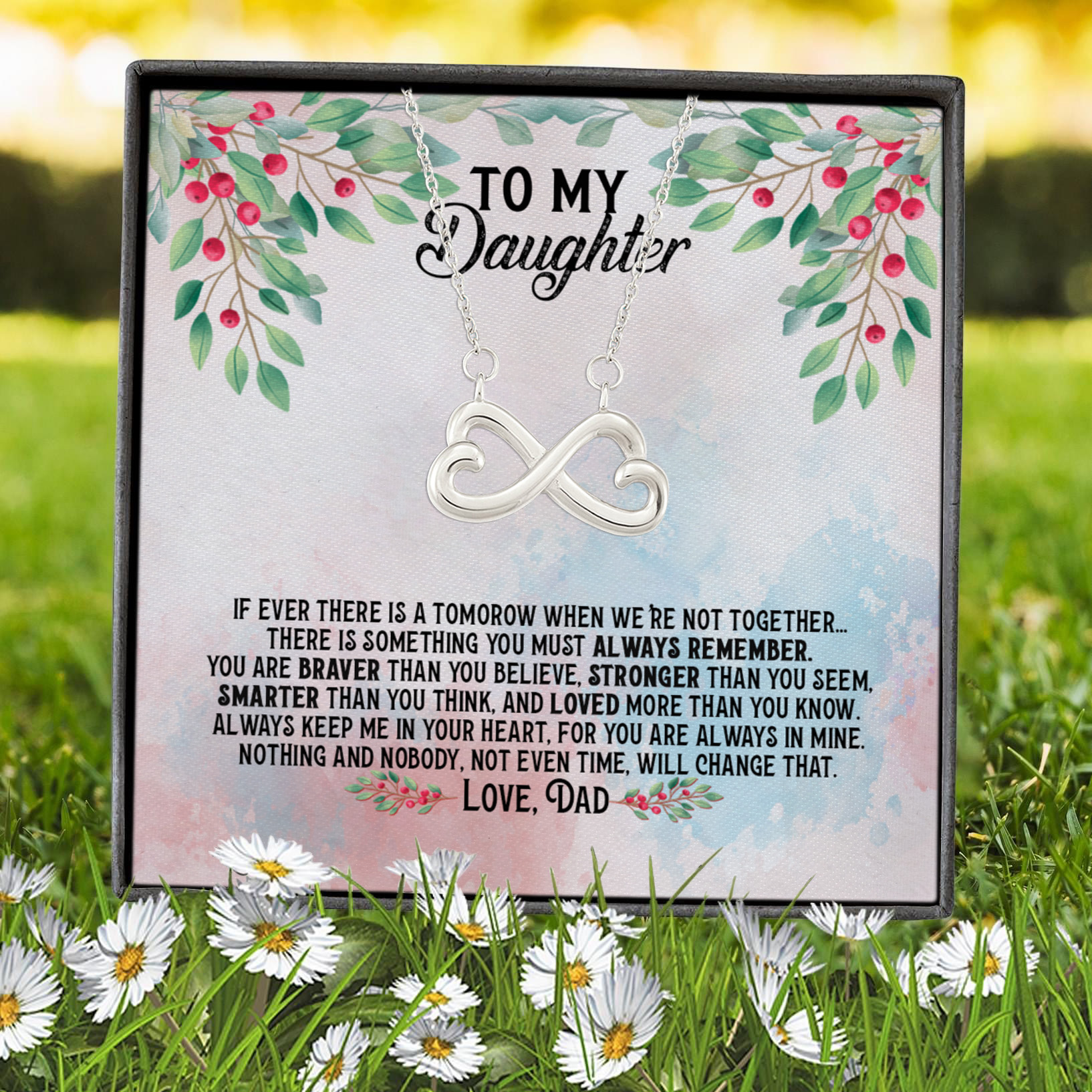 8VT. Dad To My Daughter If Ever There Is Tomorrow Infinity Heart Necklace (Silver) 7