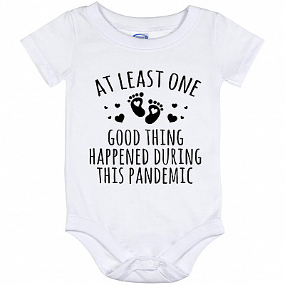 At Least One Good Thing Happened, White, Baby Onesie - 12 Month