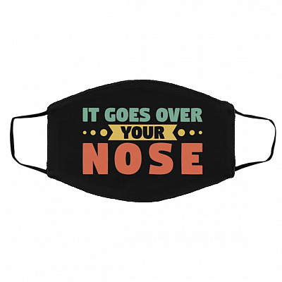 It Goes Over Your Nose Funny, Black, Cloth Face Cover – Medium/Large