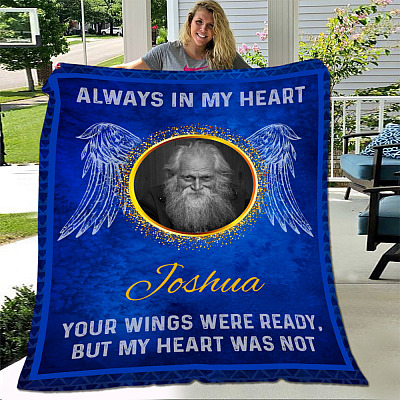 Alternative view of Personalized Photo Always In My Heart Your Wings Were Ready But My Heart Was Not Fleece Blanket - Sherpa Blanket
