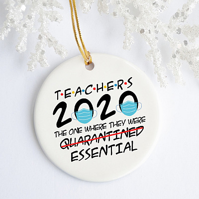 Alternative view of Teachers The One Where They Were Quarantined Essential Circle Ornament - Christmas Quarantined Gift for Teacher