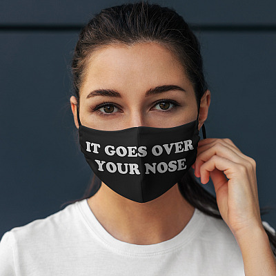 Alternative view of It Goes Over Your Nose Funny Face Mask - Washable Reusable Custom Printed Cloth Face Mask Cover