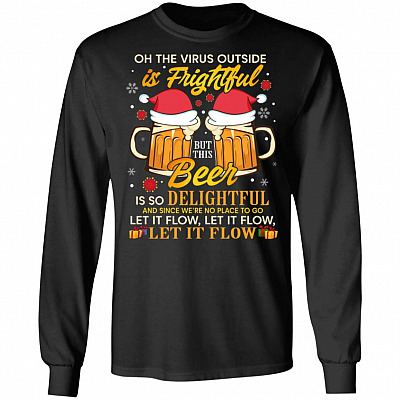 Oh The Virus Outside Is Frightful, Black, Long Sleeve