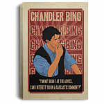 Chandler Bing Quote It's Not Great At Advice Gallery Wrapped Framed Canvas Prints - Unframed Poster, White, 0.75'' Framed Canvas Chandler Bing Quote It's Not Great At Advice Gallery Wrapped Framed Canvas Prints - Unframed Poster, White, 0.75'' Framed Canvas
