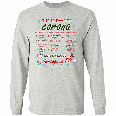 The 12 Days Of Corona Hoodie, Ash, Long Sleeve