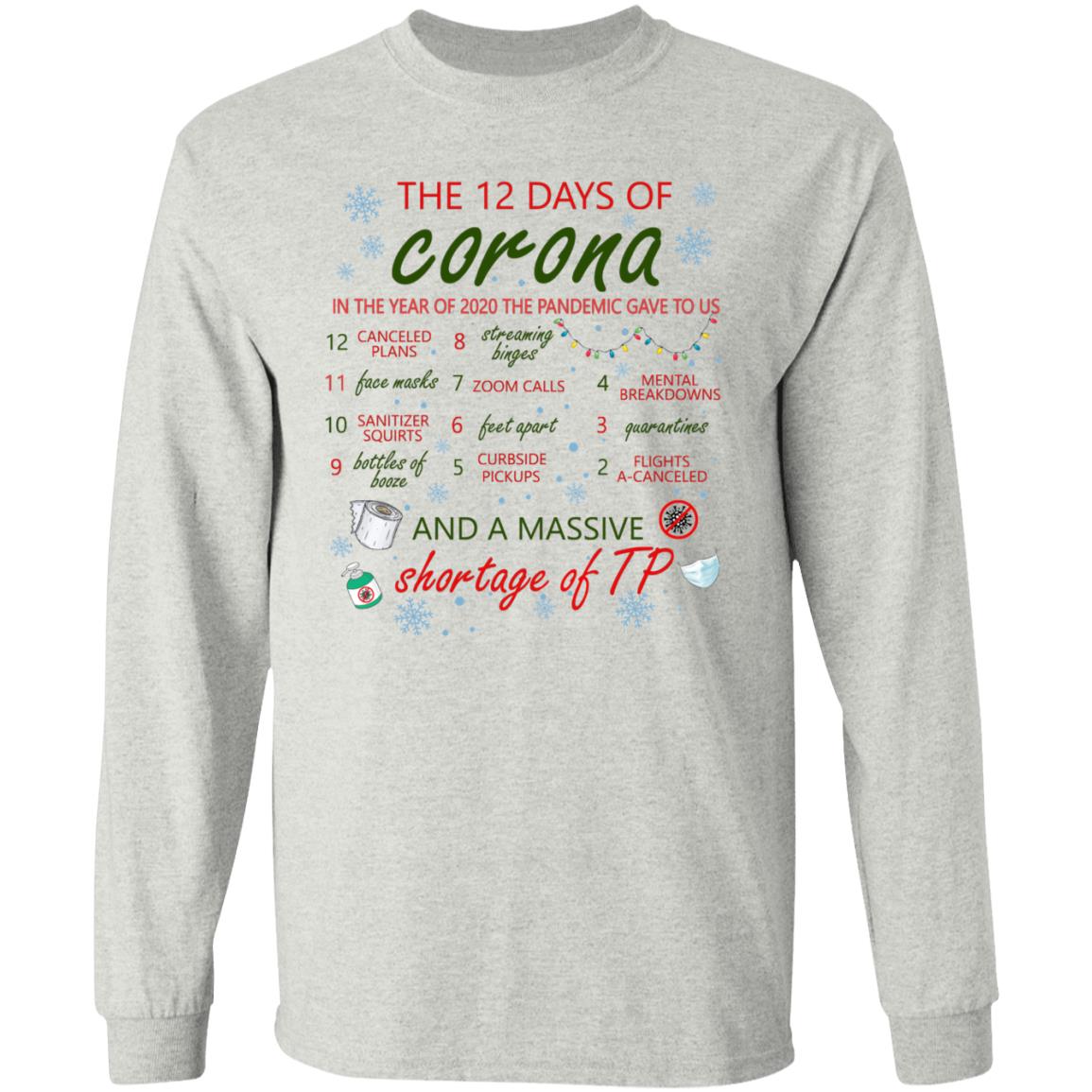 The 12 Days Of Corona Hoodie, Ash, Long Sleeve