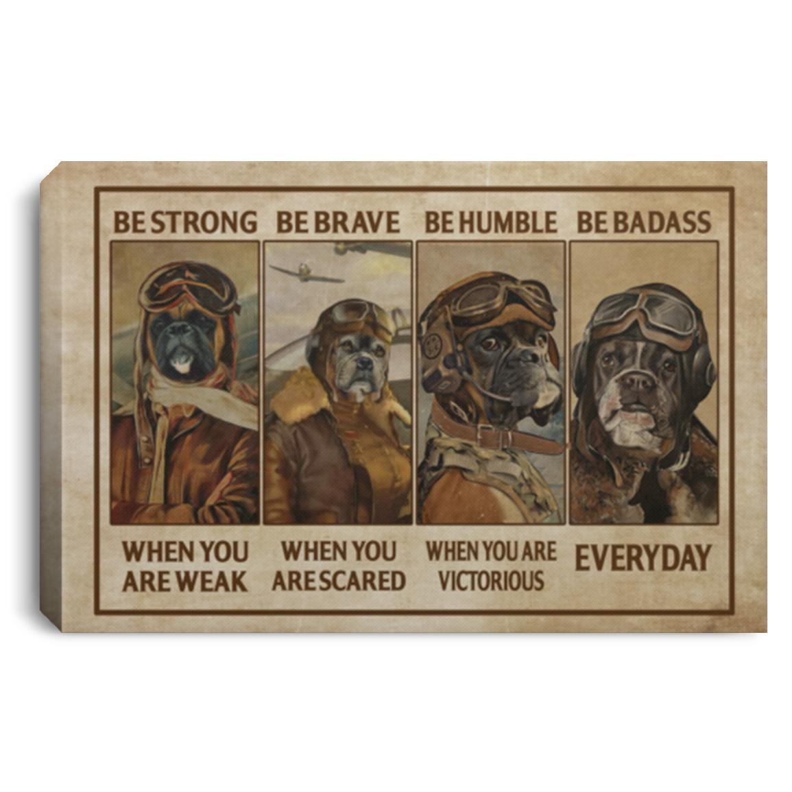 Be Strong When You Are Poster, White, 0.75'' Framed Canvas Be Strong When You Are Poster, White, 0.75'' Framed Canvas