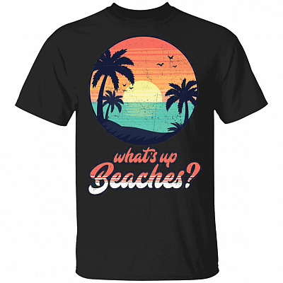 What's Up Beaches Brooklyn 99 T-Shirt, Black, Unisex T-Shirt