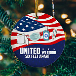 United We Stand Six Feet Apart American Flag 2020 Decorative Christmas Ornament - Holiday Ornament