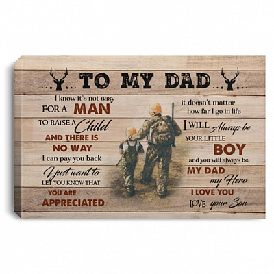 Hunting To My Dad I Know It's Not Easy, White, 0.75'' Framed Canvas