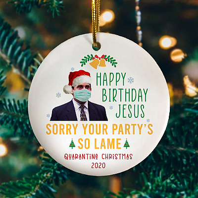 Prison Happy Birthday Jesus Sorry Your Party's So Lame Decorative Christmas Ornament - Flat Circle Ornament
