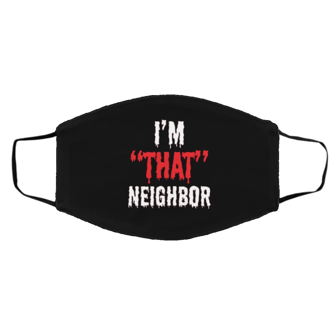 I'm That Neighbour Tik Tok, Black, Cloth Face Cover – Medium/Large I'm That Neighbour Tik Tok, Black, Cloth Face Cover – Medium/Large