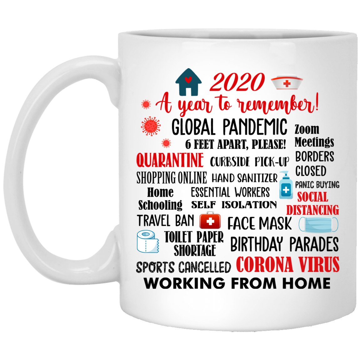 2020 a Year to Remember Quarantine Ceramic Coffee Mug - Beer Stein - Water Bottle - Color Changing Mug, White, 11 oz. White Mug 2020 a Year to Remember Quarantine Ceramic Coffee Mug - Beer Stein - Water Bottle - Color Changing Mug, White, 11 oz. White Mug