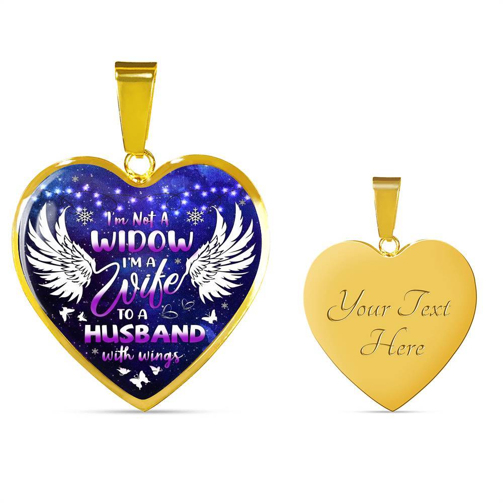 I'm Not A Widow I'm A Wife To A Husband With Wings Heart Pendant Necklace - Memorial Gifts For Loss of Husband Necklace - Heart Luxury Necklace (Gold Plated) I'm Not A Widow I'm A Wife To A Husband With Wings Heart Pendant Necklace - Memorial Gifts For Loss of Husband Necklace - Heart Luxury Necklace (Gold Plated)