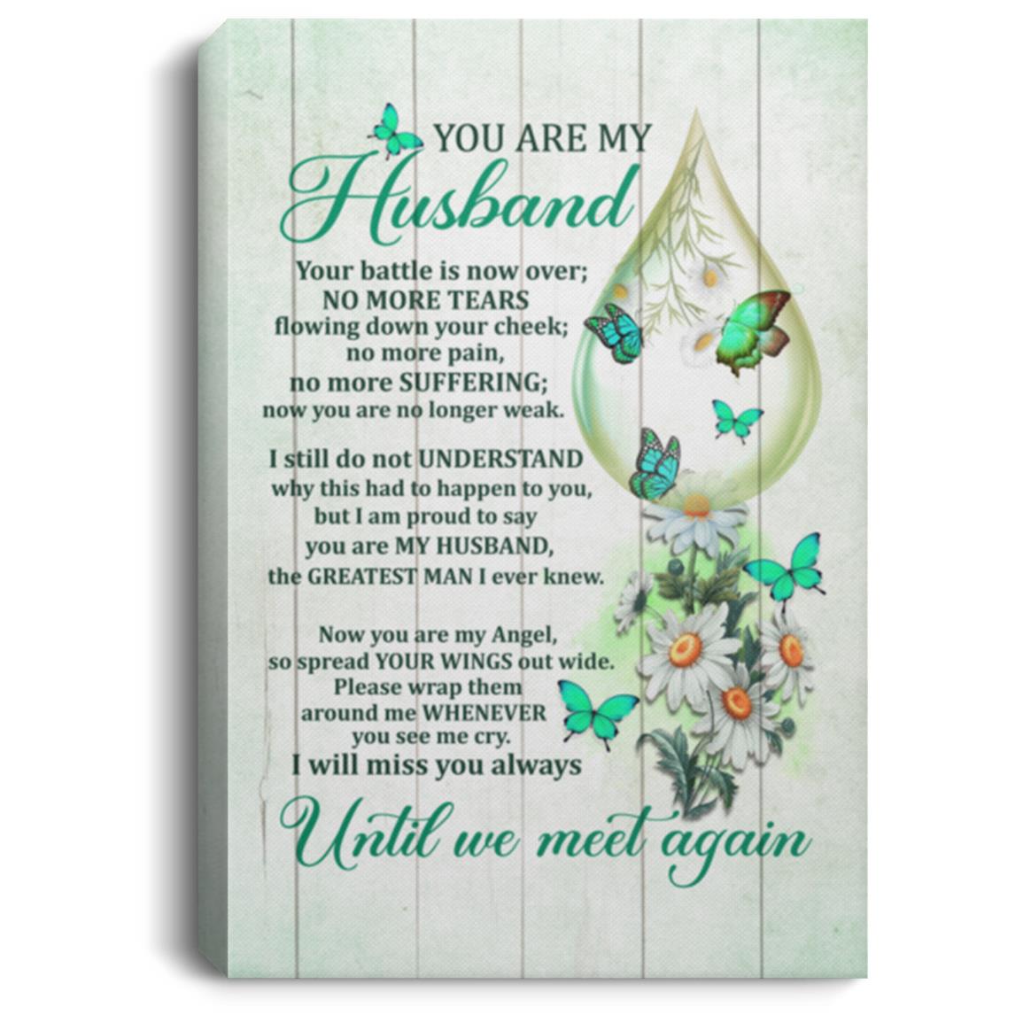 Memorial Gifts For Loss Of Husband, White, 0.75'' Framed Canvas Memorial Gifts For Loss Of Husband, White, 0.75'' Framed Canvas