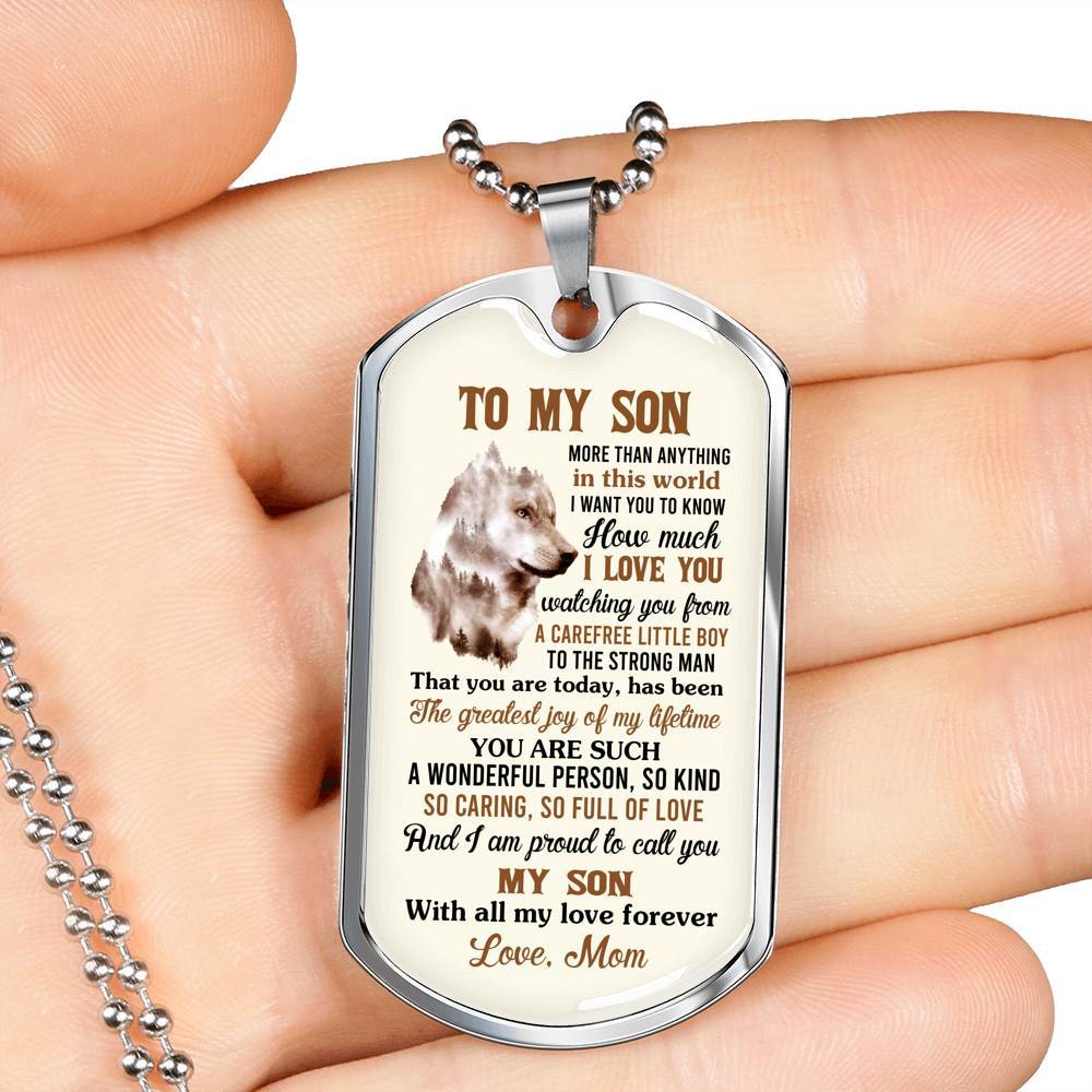 To My Son More Than Anything In This World I Want You To Know How Much I Love You From Mom Dog Tag Pendant Necklace - Dog Tag (Silver)