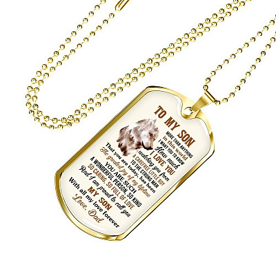 To My Son More Than Anything In This World I Want You To Know How Much I Love You From Dad Dog Tag Pendant Necklace - Dog Tag (Gold Plated)