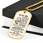 To My Son More Than Anything In This World I Want You To Know How Much I Love You From Dad Dog Tag Pendant Necklace - Dog Tag (Gold Plated)