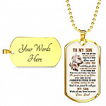 To My Son More Than Anything In This World I Want You To Know How Much I Love You From Dad Dog Tag Pendant Necklace - Dog Tag (Gold Plated)