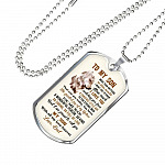 To My Son More Than Anything In This World I Want You To Know How Much I Love You From Dad Dog Tag Pendant Necklace - Dog Tag (Silver)