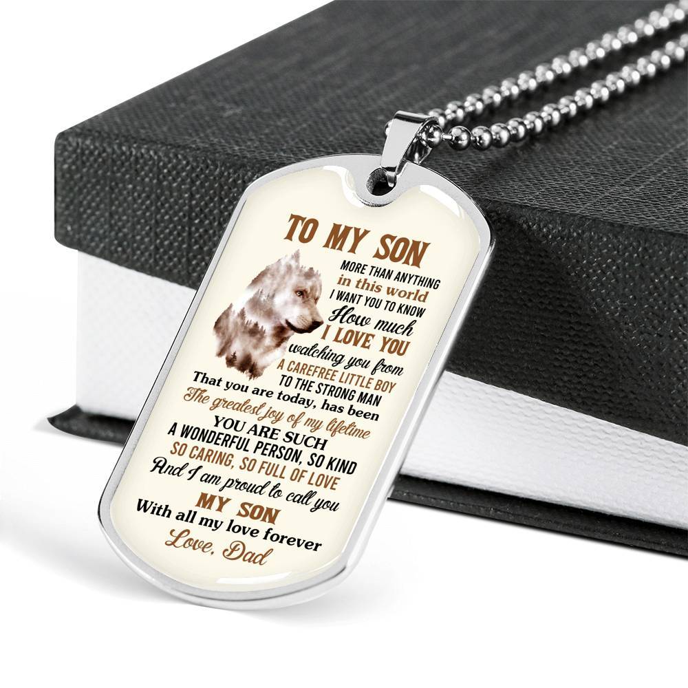 To My Son More Than Anything In This World I Want You To Know How Much I Love You From Dad Dog Tag Pendant Necklace - Dog Tag (Silver)