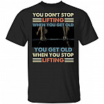 You Don't Stop Lifting, Black, Unisex T-Shirt