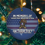 Veteran In Memory Of Those Who Believed It Was Better To Die Decorative Christmas Ornament - Circle Ornament