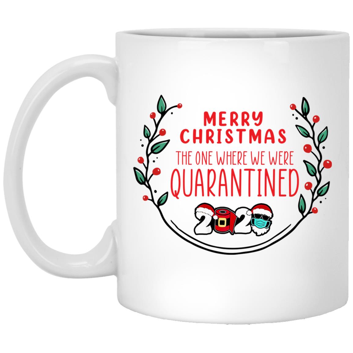 The One Where We Were Quarantined Mug, White, 11 oz. White Mug The One Where We Were Quarantined Mug, White, 11 oz. White Mug