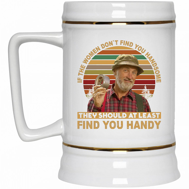 If The Women Don't Find You, White, 22 oz. Beer Stein
