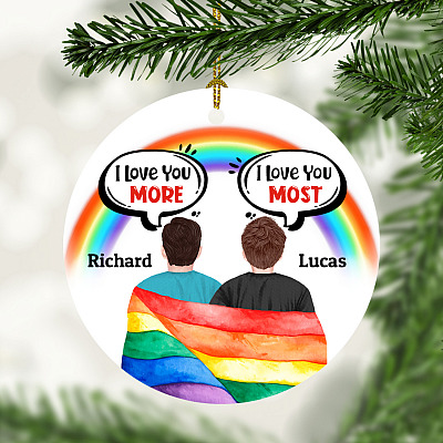 Personalized I Love You More I Love You Most LGBT Circle Christmas Ornament - Gay Pride Decorative Ornament