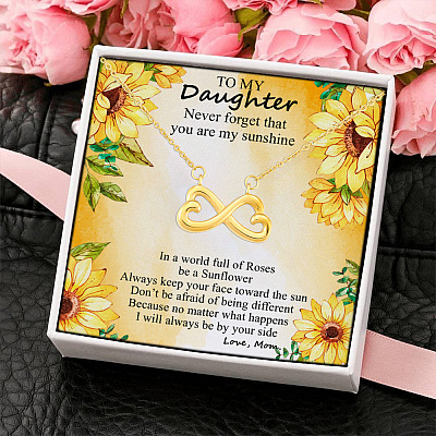 To My Daughter Never Forget That You Are My Sunshine Always Be By Your Side Mom Infinity Heart Pendant Necklace
