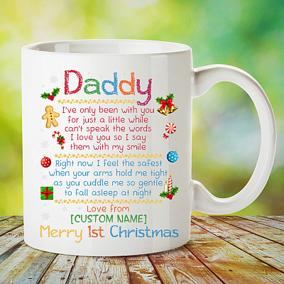 Alternative view of Personalized Daddy I've Only Been With You For Just A Little While Ceramic Coffee Mug - Beer Stein - Water Bottle