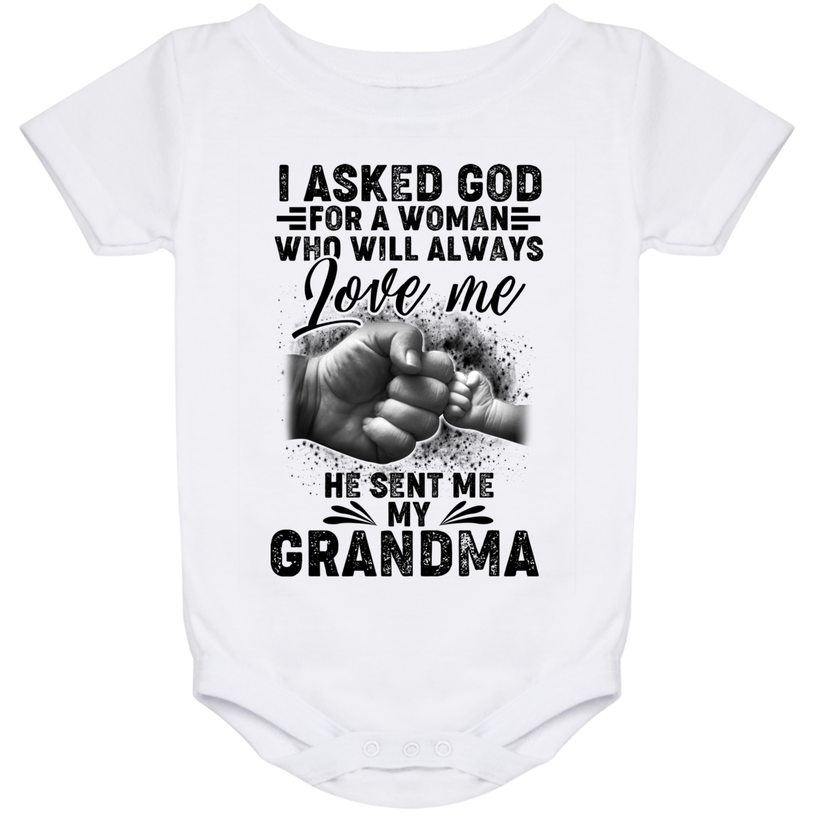 I Asked God for A Woman Who Will Always Love Me He Sent My Grandma Baby Onesie - Baby Infant Bodysuit, White, Baby Onesie - 24 Month I Asked God for A Woman Who Will Always Love Me He Sent My Grandma Baby Onesie - Baby Infant Bodysuit, White, Baby Onesie - 24 Month