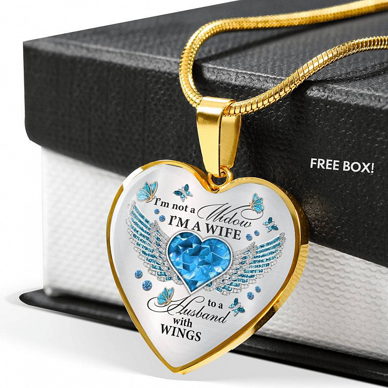 I'm Not A Widow I'm A Wife To A Husband With Butterfly Wings Heart Necklace - In Memory Of Husband Necklace - Heart Luxury Necklace (Gold Plated)
