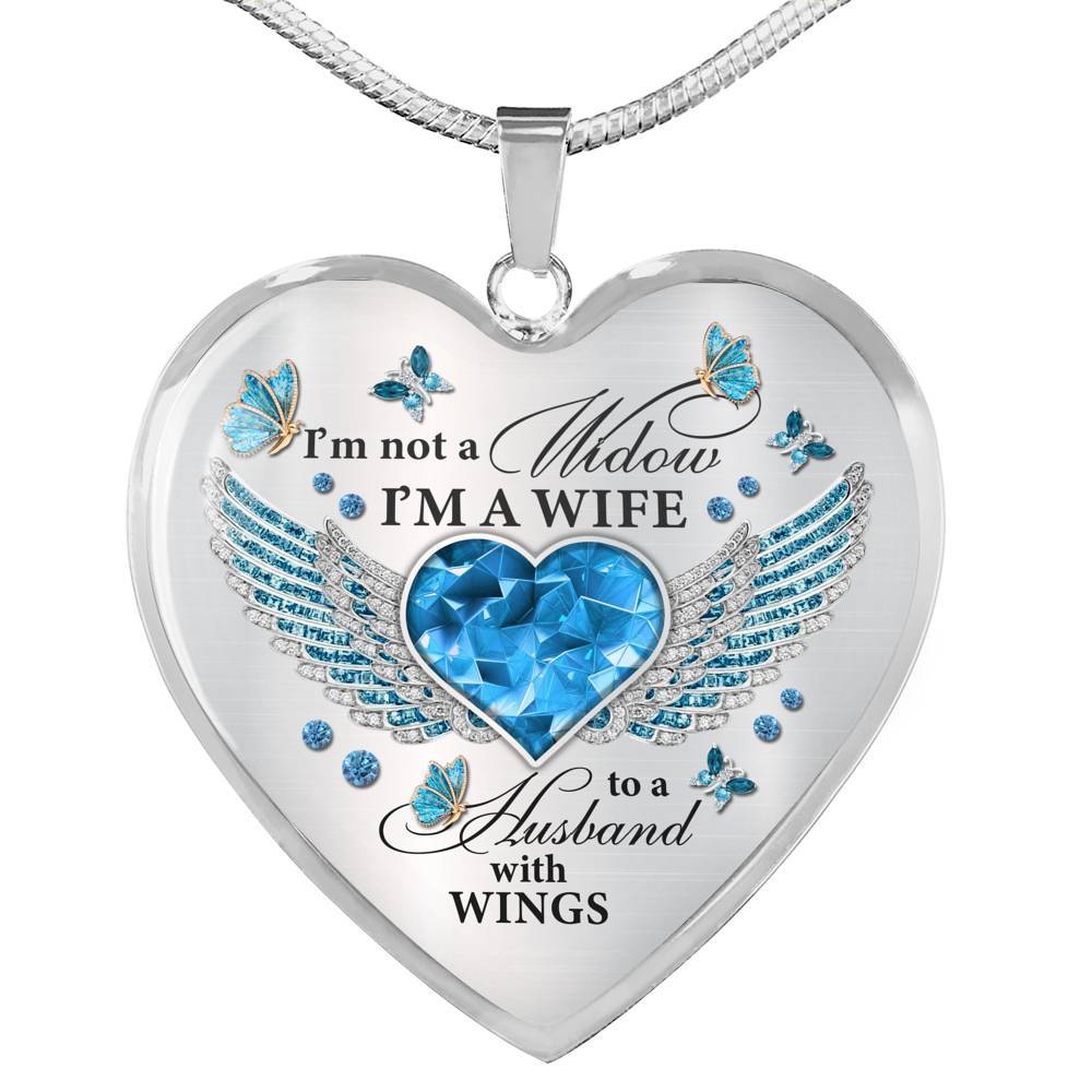 I'm Not A Widow I'm A Wife To A Husband With Butterfly Wings Heart Necklace - In Memory Of Husband Necklace - Heart Luxury Necklace (Silver) I'm Not A Widow I'm A Wife To A Husband With Butterfly Wings Heart Necklace - In Memory Of Husband Necklace - Heart Luxury Necklace (Silver)
