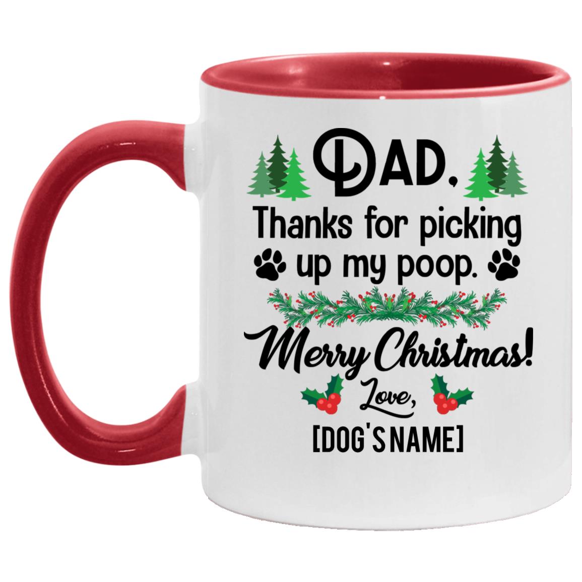 Personalized Dad Thanks For Acc Mug, White/Red, 11 oz. Accent Mug